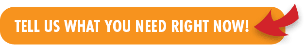 Tell us what you need right now